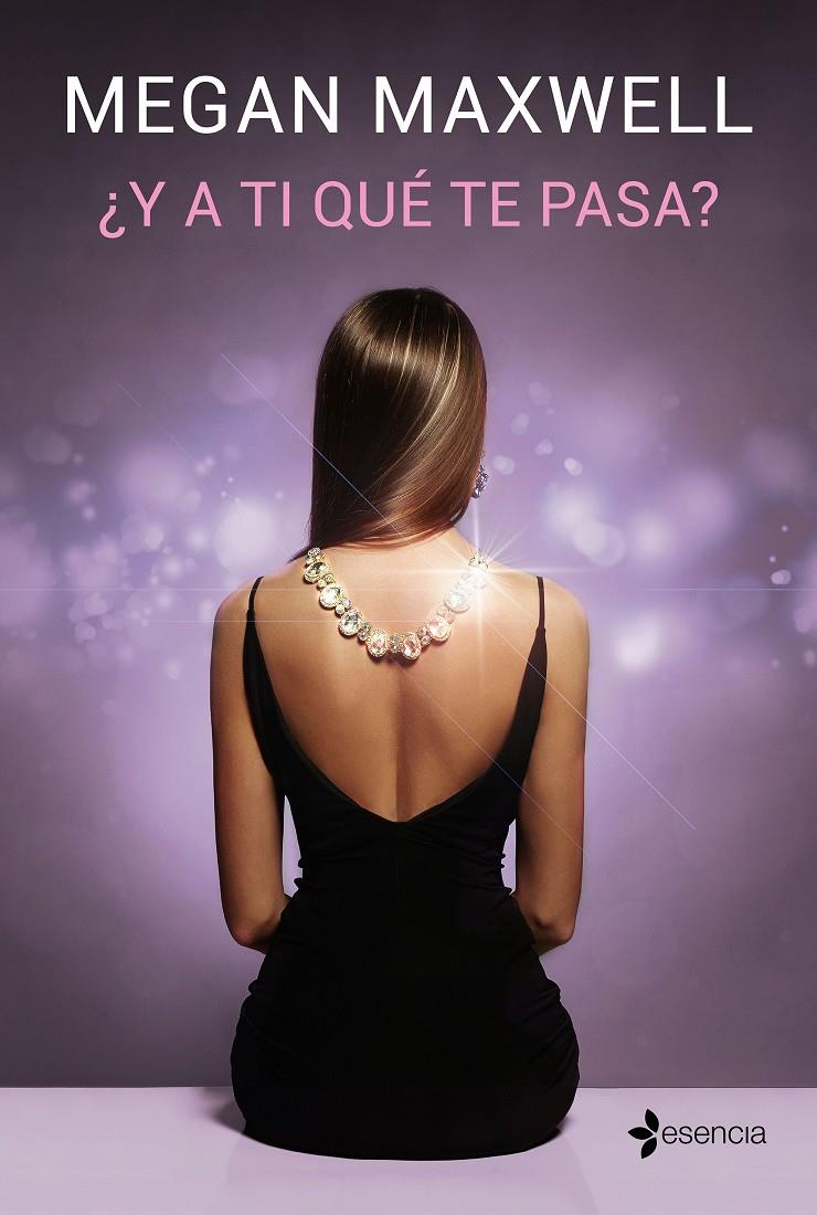 ¿Y A TI QUÉ TE PASA? | 9788408181484 | MAXWELL, MEGAN | Llibreria Online de Tremp
