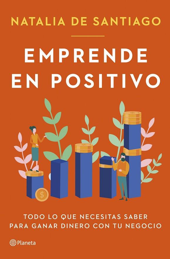 EMPRENDE EN POSITIVO | 9788408282365 | SANTIAGO, NATALIA DE | Llibreria Online de Tremp
