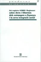 LLEI ORGANICA SOBRE DRETS I LLIBERTATS DELS ESTRANGERS | 9788439372608