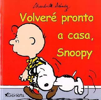 VOLVERE PRONTO A CASA, SNOOPY | 9788439212997 | SCHULZ
