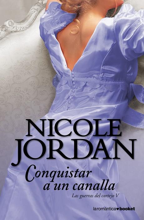 CONQUISTAR A UN CANALLA | 9788408004301 | JORDAN, NICOLE