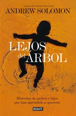 LEJOS DEL ÁRBOL | 9788499924021 | SOLOMON,ANDREW
