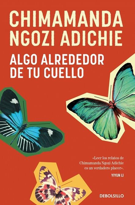 ALGO ALREDEDOR DE TU CUELLO | 9788466374675 | ADICHIE, CHIMAMANDA NGOZI | Llibreria Online de Tremp