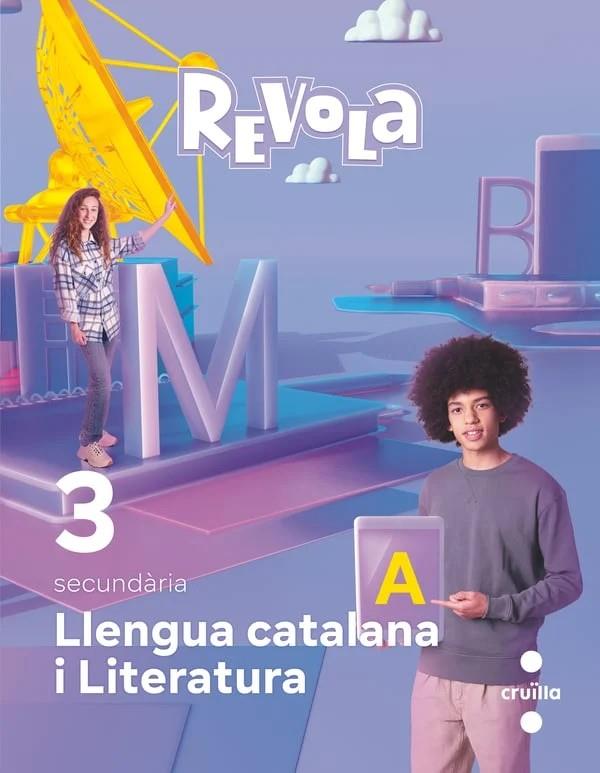 LLENGUA CATALANA I LITERATURA. 3 SECUNDARIA. REVOLA. CRUILLA | 9788466151344 | EQUIP CRUÏLLA-SM,/GAJAS I ROIG, MARÍA/RAFECAS GÓMEZ, RICART/GUTIÉRREZ, MARTA/RODRÍGUEZ, JORDI/LON QU | Llibreria Online de Tremp