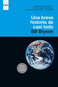 UNA BREVE HISTORIA DE CASI TODO | 9788478711758 | BRYSON, BILL | Llibreria Online de Tremp