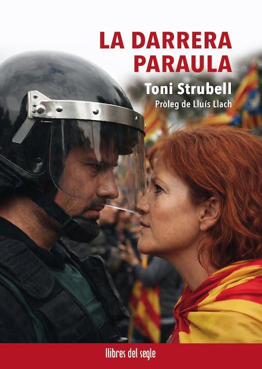 LA DARRERA PARAULA | 9788481280937 | STRUBELL I TRUETA, TONI