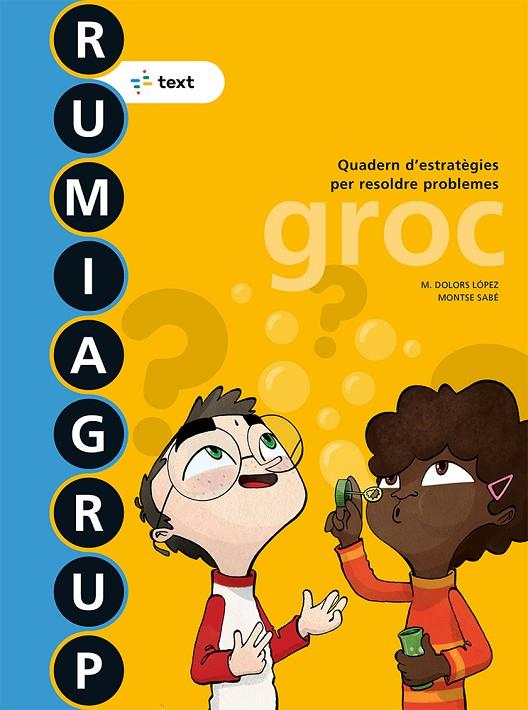 RUMIAGRUP GROC 3R PRIMÀRIA ED. 2018 | 9788441231511 | LÓPEZ GUTIERREZ, M. DOLORS/SABÉ POU, MONTSE | Llibreria Online de Tremp