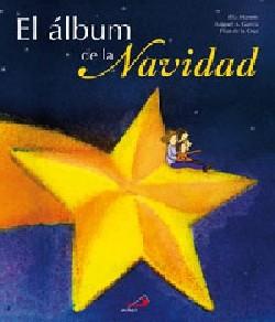 ALBUM DE LA NAVIDAD, EL | 9788428529785 | MANERO DE LA CRUZ, ELIA
