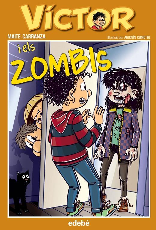 VÍCTOR I ELS ZOMBIS | 9788468312873 | CARRANZA I GIL DOLZ DEL CASTELLAR, MAITE