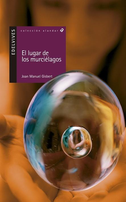 LUGAR DE LOS MURCIELAGOS, EL | 9788426351159 | GISBERT, JOAN MANUEL | Llibreria Online de Tremp