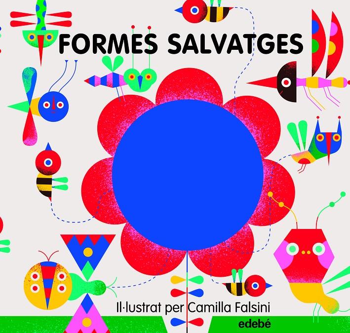 5 FORMES SALVATGES | 9788468340654 | VARIOS AUTORES | Llibreria Online de Tremp