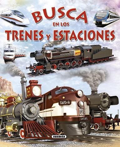 BUSCA EN LOS TRENES Y ESTACIONES | 9788467717198 | TRUJILLO, EDUARDO | Llibreria Online de Tremp