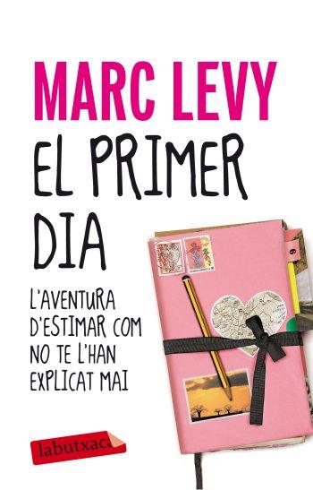 PRIMER DIA, EL | 9788499302430 | LEVY, MARC | Llibreria Online de Tremp