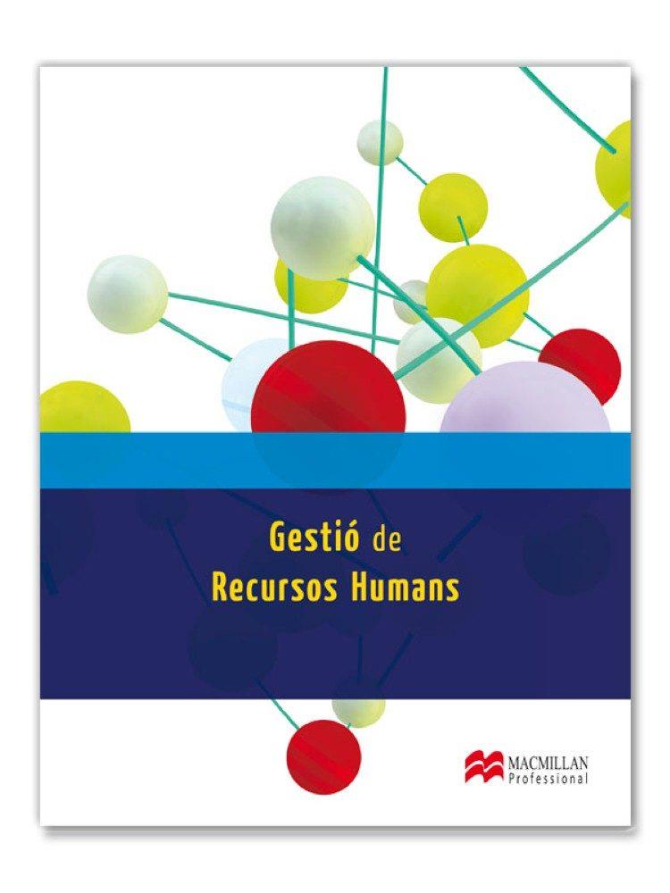 GESTIO DE RECURS HUMANS | 9788415656746 | IGLESIAS PRADA, MIGUEL ANGEL/TEJEDO SANZ, JAVIER | Llibreria Online de Tremp