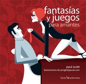 FANTASIAS Y JUEGOS PARA AMANTES | 9788415088172