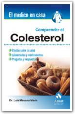 COMPRENDER EL COLESTEROL | 9788497352796 | MASANA MARIN, LUIS | Llibreria Online de Tremp