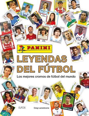 LEYENDAS DEL FÚTBOL | 9788410469013 | LANSDOWNE, GREG | Llibreria Online de Tremp
