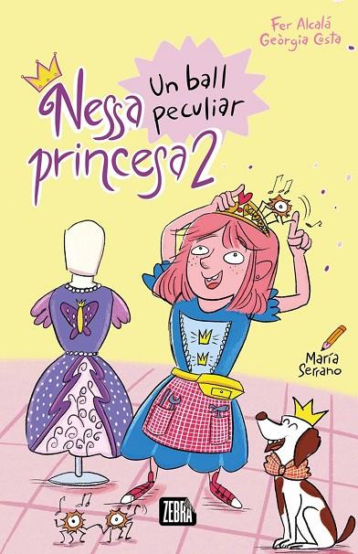 NESSA PRINCESA 2. UN BALL PECULIAR | 9788410302990 | FER ALCALÁ/GEÒRGIA COSTA