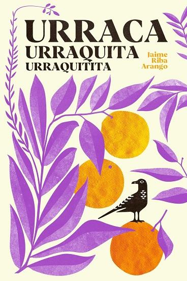 URRACA, URRAQUITA, URRAQUITITA | 9788412965032 | RIBA ARANGO, JAIME | Llibreria Online de Tremp