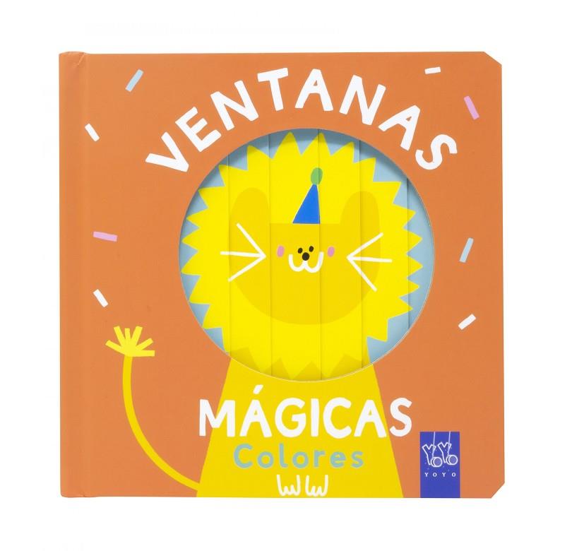VENTANAS MÁGICAS. COLORES | 9788408259602 | YOYO | Llibreria Online de Tremp
