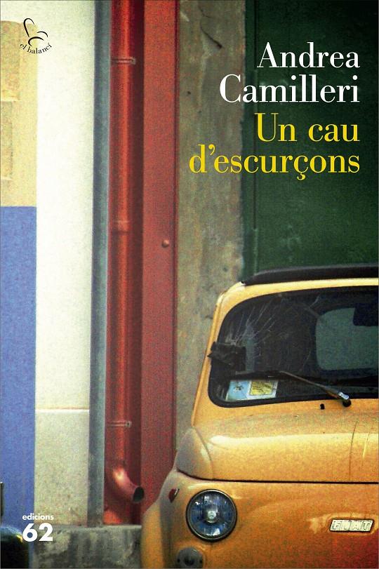 UN CAU D'ESCURÇONS | 9788429775860 | ANDREA CAMILLERI | Llibreria Online de Tremp