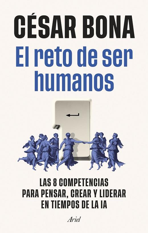 EL RETO DE SER HUMANOS | 9788434440821 | BONA GARCÍA, CÉSAR | Llibreria Online de Tremp