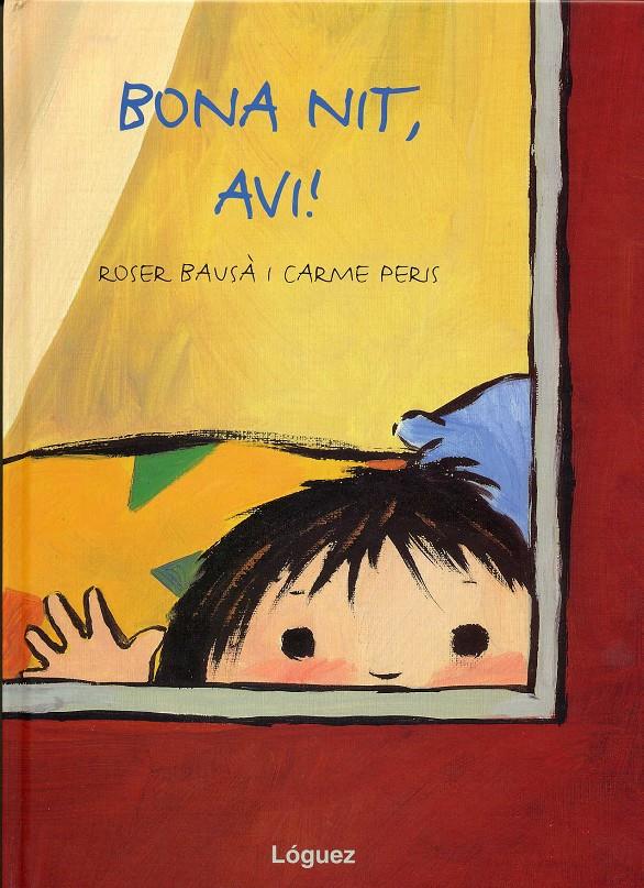 BONA NIT, AVI! | 9788489804821 | BAUSA, ROSER; PERIS, CARME