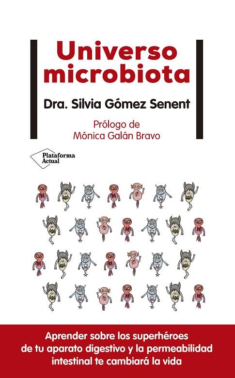 UNIVERSO MICROBIOTA | 9788418285974 | GÓMEZ SENENT, SILVIA | Llibreria Online de Tremp