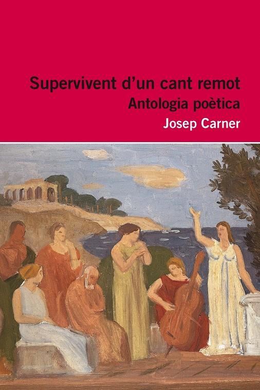 SUPERVIVENT D'UN CANT REMOT | 9788415192916 | CARNER PUIGORIOL, JOSEP