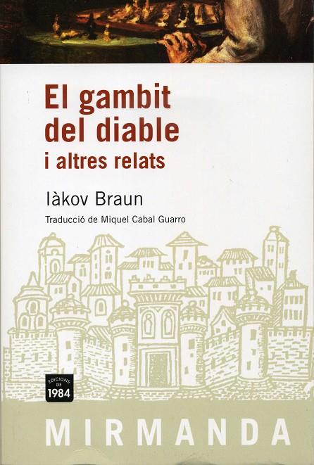 GAMBIT DEL DIABLE I ALTRES RELATS, EL | 9788492440436 | BRAUN, IAKOV | Llibreria Online de Tremp