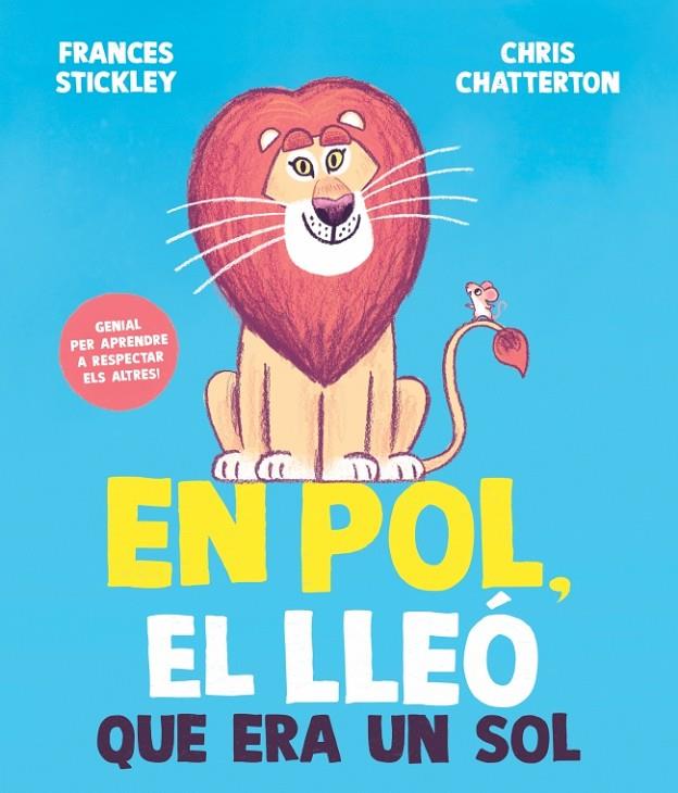 EN POL, EL LLEÓ QUE ERA UN SOL | 9788448872205 | STICKLEY, FRANCES | Llibreria Online de Tremp