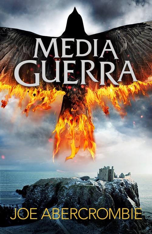 MEDIA GUERRA (EL MAR QUEBRADO 3) | 9788415831754 | ABERCROMBIE, JOE | Llibreria Online de Tremp
