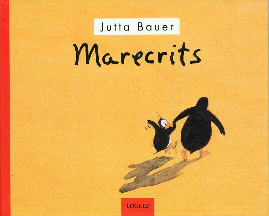 MARECRITS | 9788489804760 | BAUER, JUTTA | Llibreria Online de Tremp