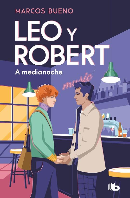 LEO Y ROBERT. A MEDIANOCHE (LEO Y ROBERT 2) | 9788413147390 | BUENO, MARCOS | Llibreria Online de Tremp