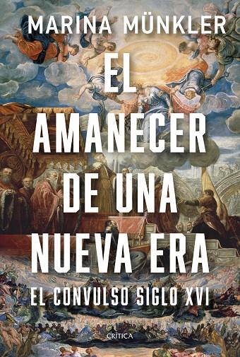 EL AMANECER DE UNA NUEVA ERA | 9788491997726 | MÜNKLER, MARINA | Llibreria Online de Tremp