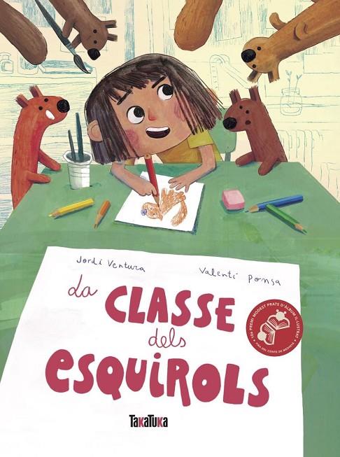 LA CLASSE DELS ESQUIROLS | 9791387718336 | VENTURA PADRÓ, JORDI | Llibreria Online de Tremp