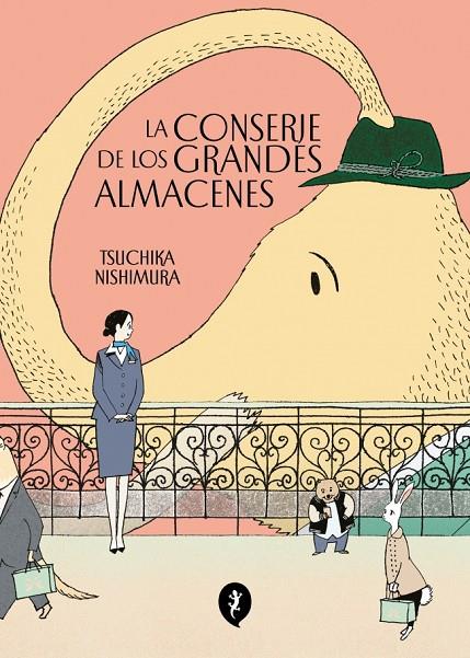 LA CONSERJE DE LOS GRANDES ALMACENES | 9788419409959 | NISHIMURA, TSUCHIKA | Llibreria Online de Tremp