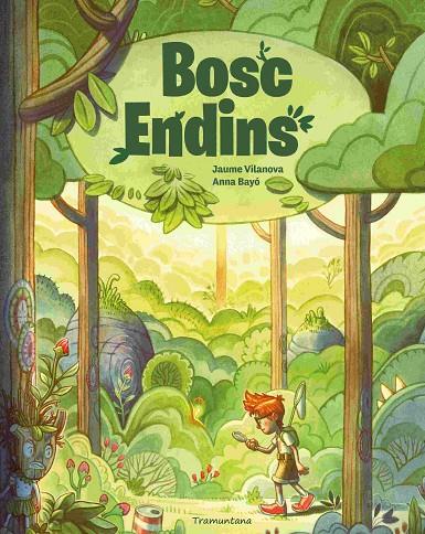 BOSC ENDINS | 9788419829795 | BAYÓ, ANNA | Llibreria Online de Tremp