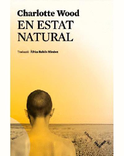 EN ESTAT NATURAL | 9788494677540 | WOOD, CHARLOTTE