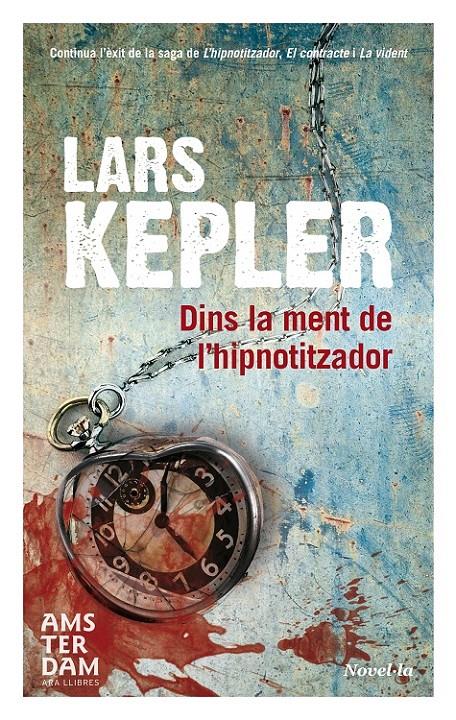 DINS LA MENT DE L'HIPNOTITZADOR | 9788415645825 | KEPLER, LARS | Llibreria Online de Tremp