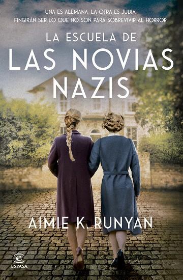 LA ESCUELA DE LAS NOVIAS NAZIS | 9788467079524 | RUNYAN, AIMIE K. | Llibreria Online de Tremp