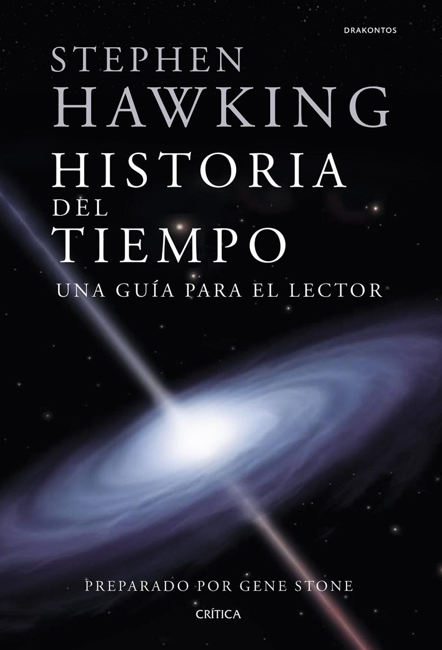 HISTORIA DEL TIEMPO. UNA GUÍA PARA EL LECTOR | 9788417067045 | HAWKING, STEPHEN