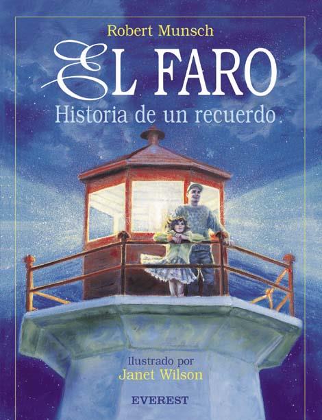FARO HISTORIA DE UN RECUERDO, EL | 9788424180737 | MUNSCH, ROBERT | Llibreria Online de Tremp