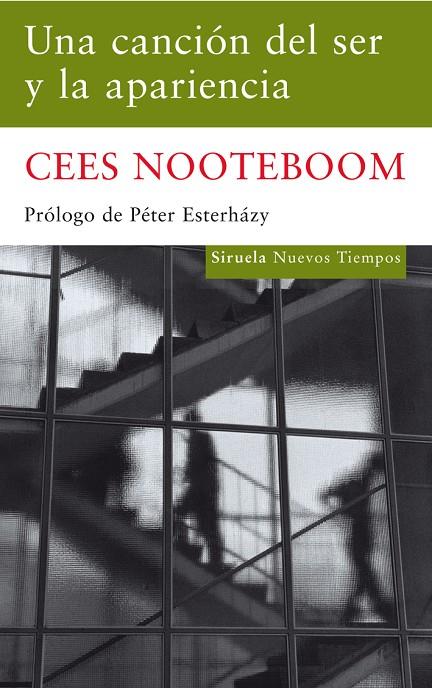 CANCION DEL SER Y LA APARIENCIA, UNA | 9788498413465 | NOOTEBOOM,CEES | Llibreria Online de Tremp