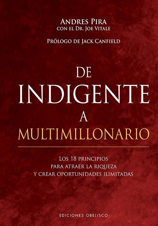 DE INDIGENTE A MULTIMILLONARIO | 9788491117209 | PIRA, ANDRES/VITALE, JOE | Llibreria Online de Tremp
