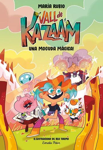 VALL DE KAZAAM 1. UNA MOGUDA MÀGICA! | 9788413891866 | RUBIO, MARÍA/TORMO, BEA | Llibreria Online de Tremp