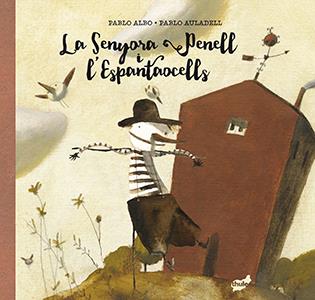 LA SENYORA PENELL I L'ESPANTAOCELLS | 9788415357971 | PÉREZ ANTÓN, PABLO | Llibreria Online de Tremp