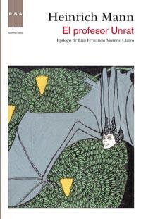 PROFESOR UNRAT, EL | 9788498678369 | MANN, HEINRICH