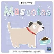 MASCOTAS  (BABY POP-UP) | 9788497869157 | V.V.A.A.