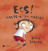 ECS! HAS ESTAT TU MARIA? | 9788427266469 | ROBERTS, DAVID | Llibreria Online de Tremp